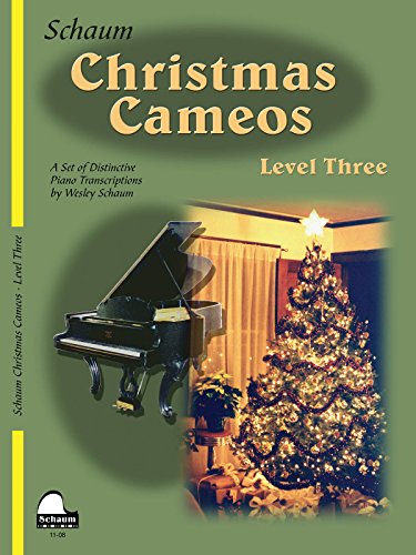 Christmas Cameos: Level 3 Early Intermediate Level (Schaum Publications Christmas Cameos) (9781936098002) by [???]