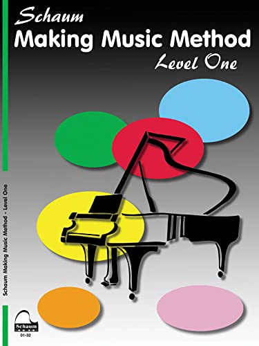 Imagen de archivo de Making Music Method: Level 1 Elementary Level (Schaum Publications Making Music Method) a la venta por BooksRun