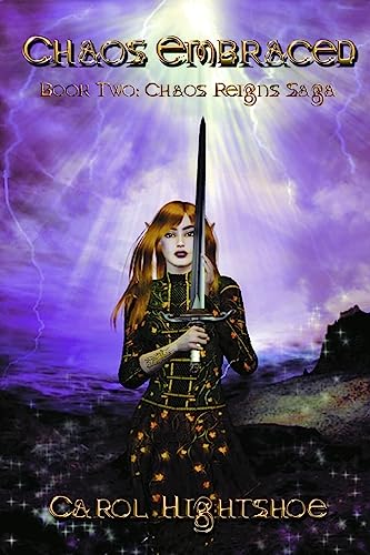 Beispielbild fr Chaos Embraced: Book Two: Chaos Reigns Saga zum Verkauf von Ria Christie Collections