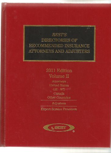 9781936105410: Best's Directories of Recommended Insurance Attorneys and Adjusters (2011 Volume 1, Al-OK)