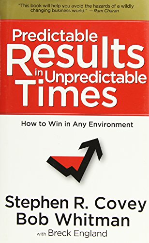 Beispielbild fr Predictable Results in Unpredictable Times zum Verkauf von Better World Books: West