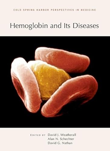 9781936113453: Hemoglobin and Its Diseases (Cold Spring Harbor Perspectives in Medicine)
