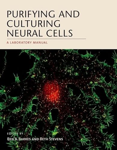 Imagen de archivo de Purifying and Culturing Neural Cells a la venta por Blackwell's