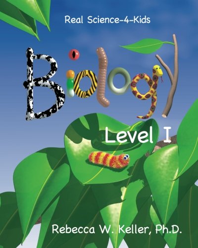 Imagen de archivo de Real Science-4-Kids Biology Level I a la venta por Dream Books Co.