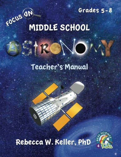 Imagen de archivo de Focus On Middle School Astronomy Teacher's Manual a la venta por HPB-Diamond