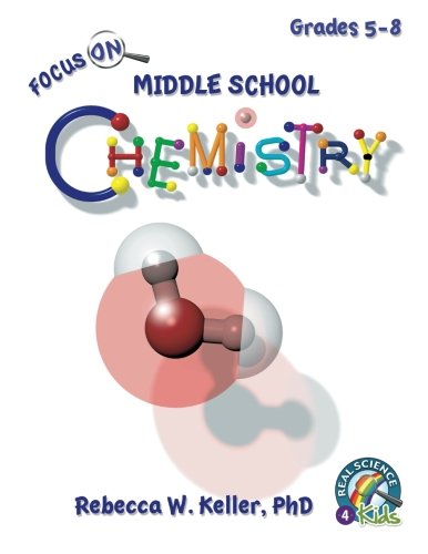 9781936114597: Focus On Middle School Chemistry Student Textbook (softcover)