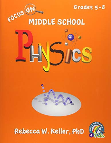9781936114658: Focus On Middle School Physics Student Textbook (softcover)