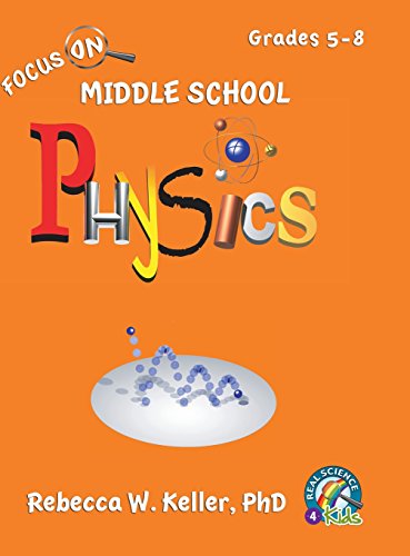9781936114702: Focus on Middle School Physics Student Textbook (Hardcover)