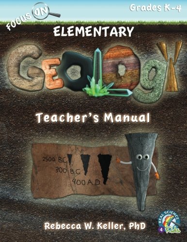 9781936114917: Focus On Elementary Geology Teacher's Manual