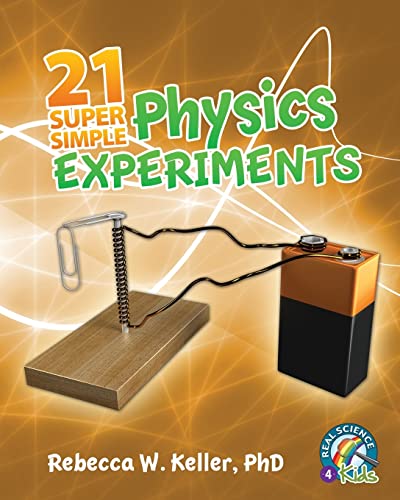 Beispielbild fr 21 Super Simple Physics Experiments zum Verkauf von WorldofBooks