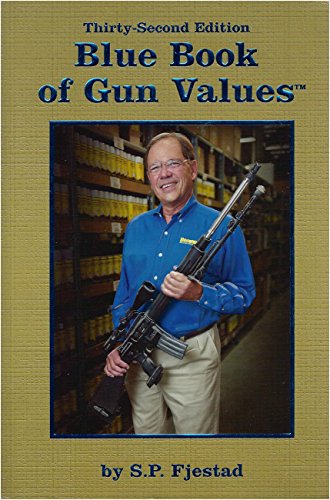 Stock image for Blue Book of Gun Values 32nd Edition for sale by Better World Books: West