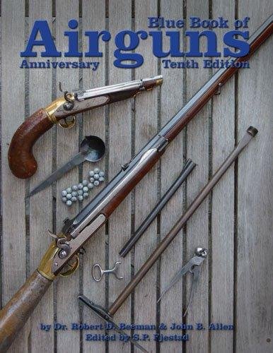 Beispielbild fr Blue Book of Airguns zum Verkauf von Half Price Books Inc.