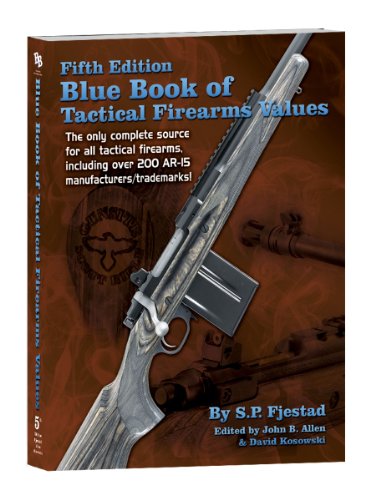 Beispielbild fr 5th Edition Blue Book of Tactical Firearms zum Verkauf von HPB-Ruby