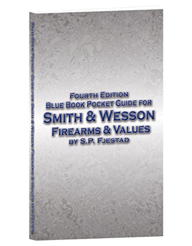 9781936120802: Blue Book Pocket Guide for Smith & Wesson Firearms & Values