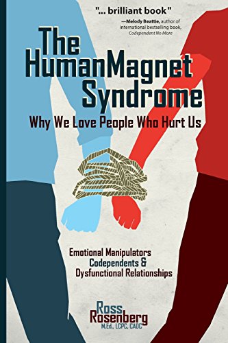 Beispielbild fr The Human Magnet Syndrome: Why We Love People Who Hurt Us zum Verkauf von WorldofBooks