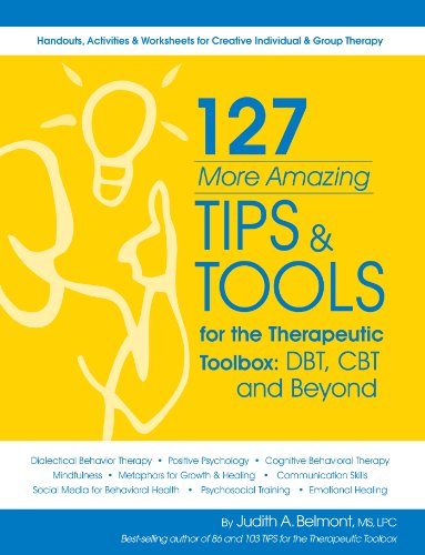 Imagen de archivo de 127 More Amazing Tips and Tools for the Therapeutic Toolbox a la venta por HPB-Emerald