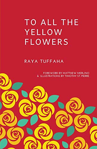Beispielbild fr To All the Yellow Flowers zum Verkauf von Buchpark