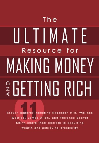 Beispielbild fr The Ultimate Resource for Making Money and Getting Rich zum Verkauf von Irish Booksellers