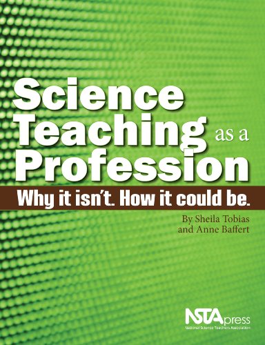 Stock image for Science Teaching as a Profession. Why it isn't. How it could be. PB280X for sale by HPB-Red