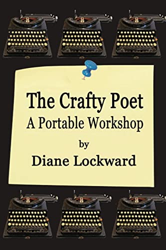 Stock image for The Crafty Poet : A Portable Workshop for sale by Better World Books