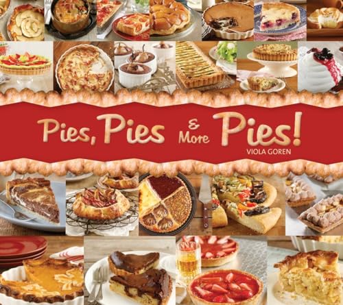 Beispielbild fr Pies, Pies & More Pies! zum Verkauf von Wonder Book