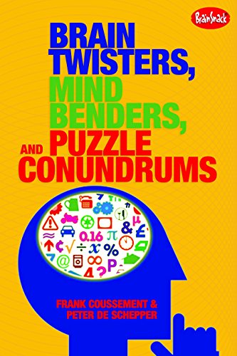 Stock image for Brain Twisters, Mind Benders, and Puzzle Conundrums for sale by SecondSale