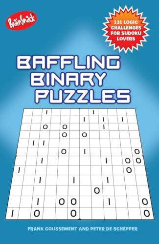 Baffling Binary Puzzles (9781936140305) by Coussement, Frank; De Schepper, Peter