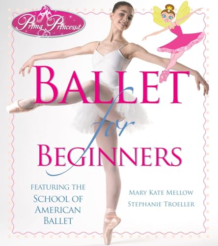 Stock image for Prima Princessa Ballet for Beginners for sale by SecondSale
