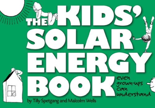 Stock image for The Kids' Solar Energy Book for sale by Better World Books