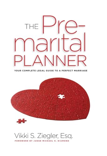 Beispielbild fr Pre-Marital Planning: Your Complete Legal Guide to a Perfect Marriage zum Verkauf von AwesomeBooks