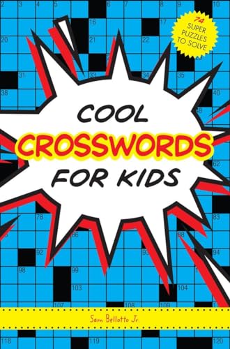 9781936140886: Cool Crosswords for Kids: 73 Super Puzzles to Solve
