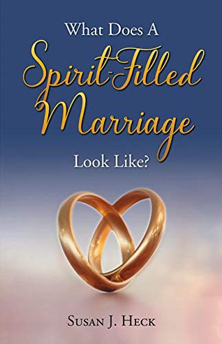Stock image for What Does a Spirit-Filled Marriage Look Like? for sale by Buchpark