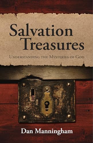 Stock image for Salvation Treasures: Understanding the Mysteries of God for sale by PlumCircle