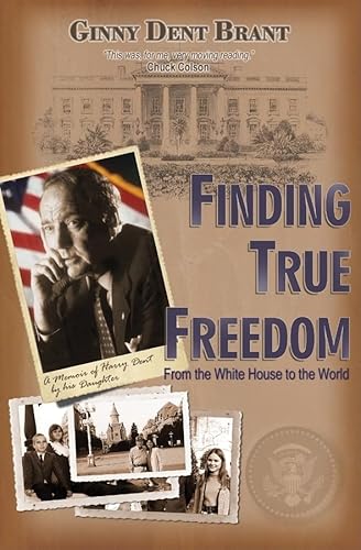 Beispielbild fr Finding True Freedom, From the White House to the World zum Verkauf von BooksRun