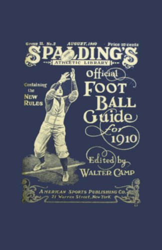 9781936161317: Spalding's Official Football Guide for 1910