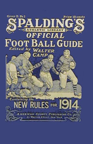 Stock image for Spalding's Official Football Guide for 1914 for sale by Revaluation Books