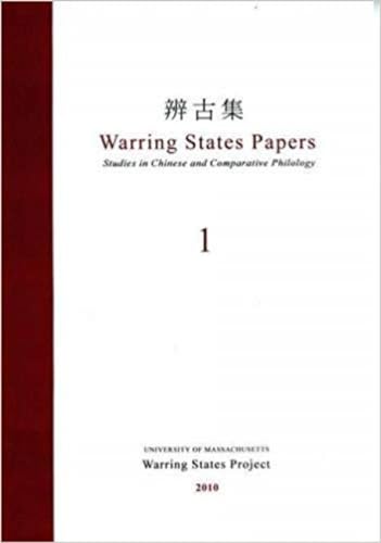 Stock image for Warring States Papers: Studies in Chinese and Comparative Philology (Volume 1) for sale by Midtown Scholar Bookstore