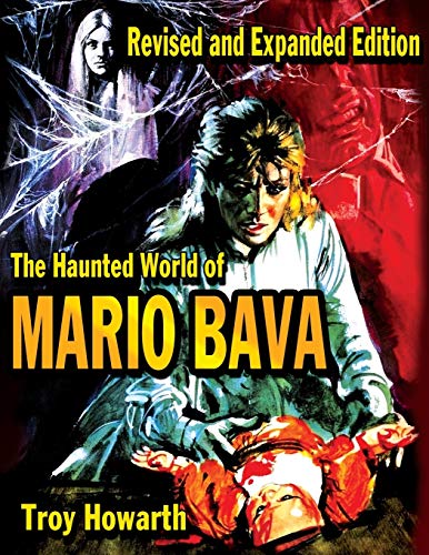 Beispielbild fr The Haunted World of Mario Bava zum Verkauf von Jackson Street Booksellers