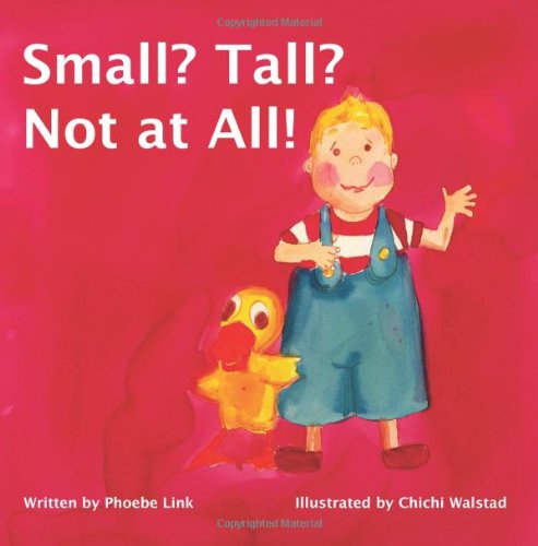 Beispielbild fr Small? Tall? Not at all! zum Verkauf von medimops