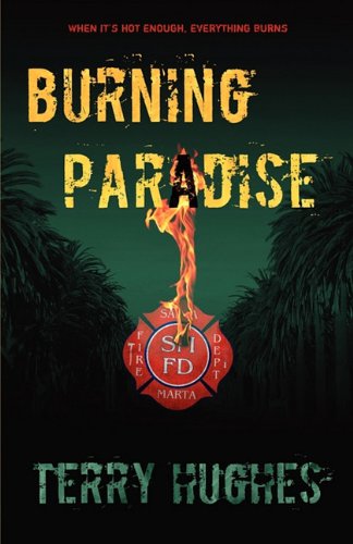 Burning Paradise (9781936178353) by Terry Hughes