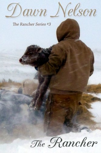 Stock image for The Rancher for sale by Better World Books: West