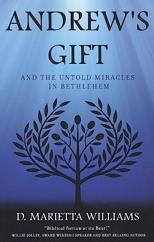 Stock image for Andrew's Gift and the Untold Miracles in Bethlehem for sale by Wonder Book