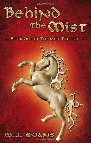 Beispielbild fr Behind the Mist - Book One of the Mist Trilogy zum Verkauf von Bookmans