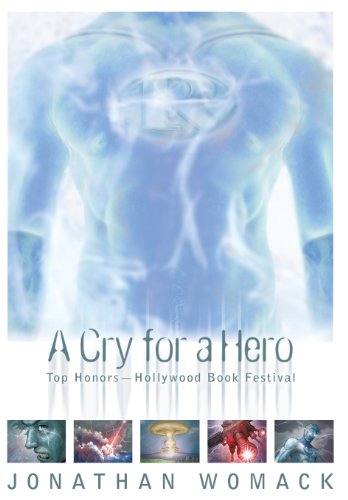 9781936185566: A Cry for a Hero