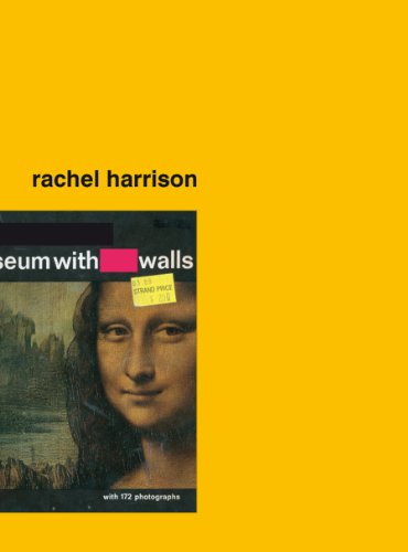 Beispielbild fr Rachel Harrison: Museum With Walls zum Verkauf von Wonder Book