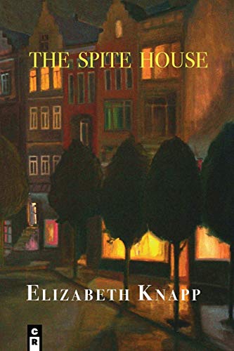 Imagen de archivo de The Spite House: Poems a la venta por Book House in Dinkytown, IOBA