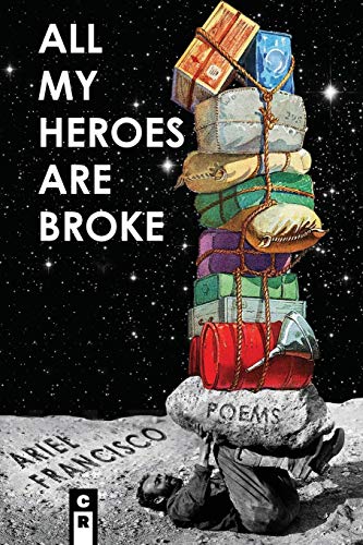Stock image for All My Heroes are Broke for sale by PBShop.store US