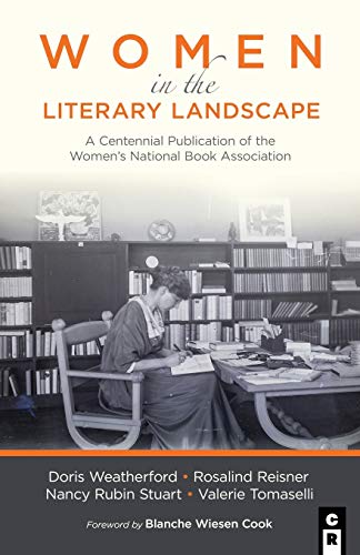 Beispielbild fr Women in the Literary Landscape : A Centennial Publication of the Women's National Book Association zum Verkauf von Better World Books