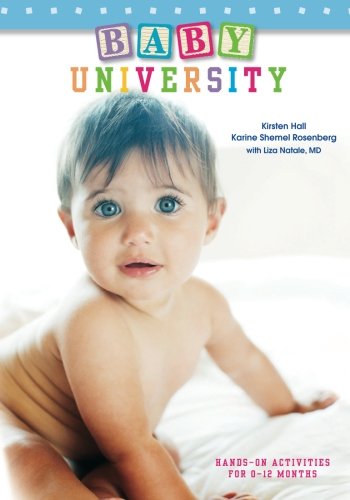 Imagen de archivo de Baby University: Hands-On Activities for 0-12 Months a la venta por Revaluation Books