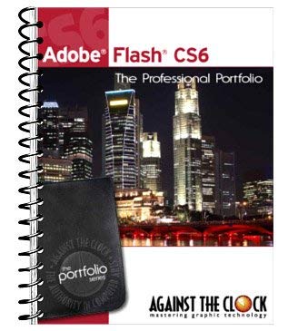 Beispielbild fr Adobe Flash CS6 The Professional Portfolio Series zum Verkauf von The Book Cellar, LLC